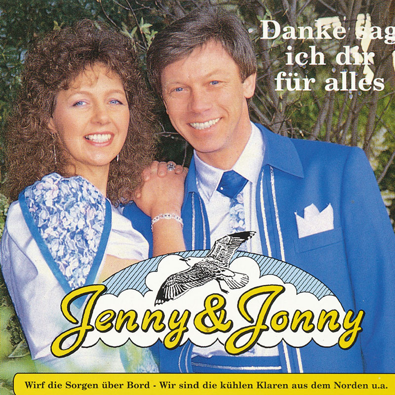 Jenny & Jonny - Danke sag ich dir für alles